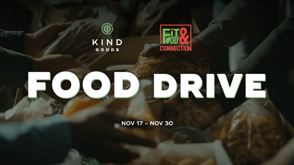 Kind Goods’ Food Drive: Let’s Make a Difference Together!