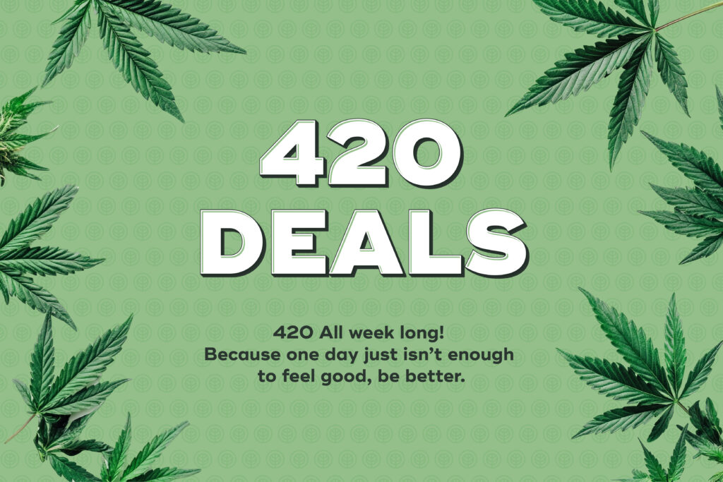 420 Deals