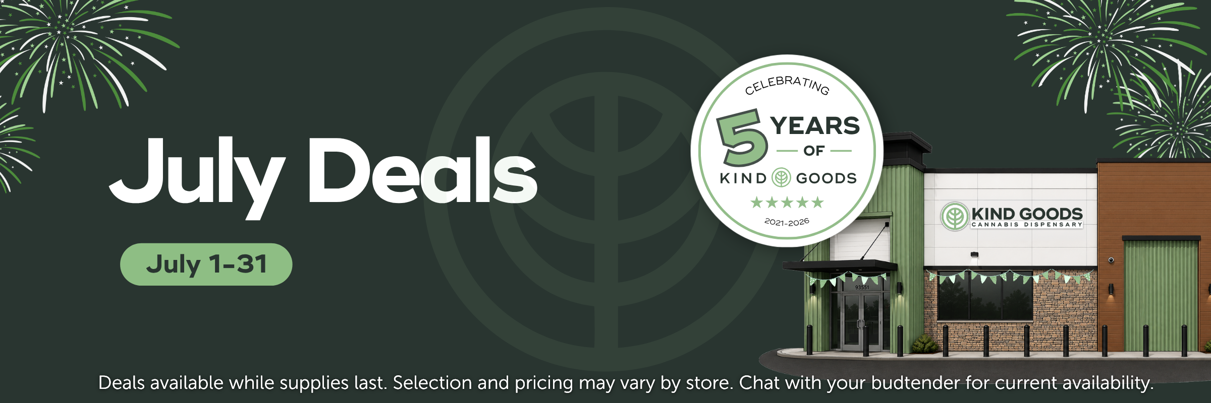 JULY DEALS